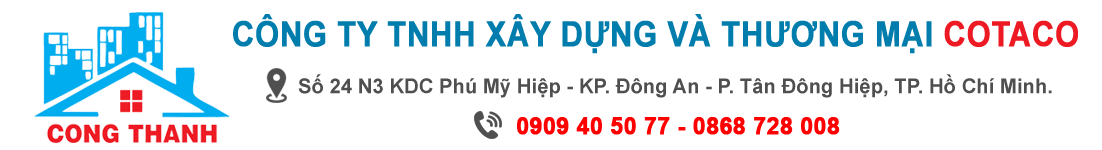 CÔNG TY TNHH XÂY DỰNG THƯƠNG MẠI COTACO
